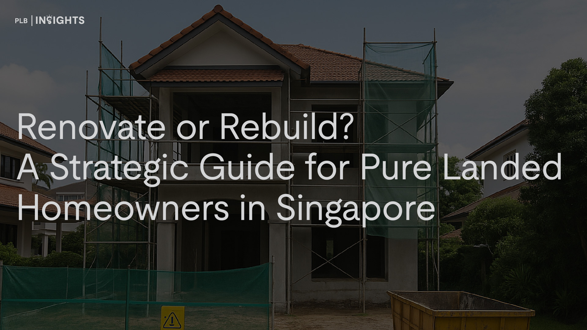 Renovating or rebuilding your landed home? This strategic guide helps Singaporean homeowners navigate URA rules, cost benchmarks, and real-life scenarios to make the right decision in 2025.